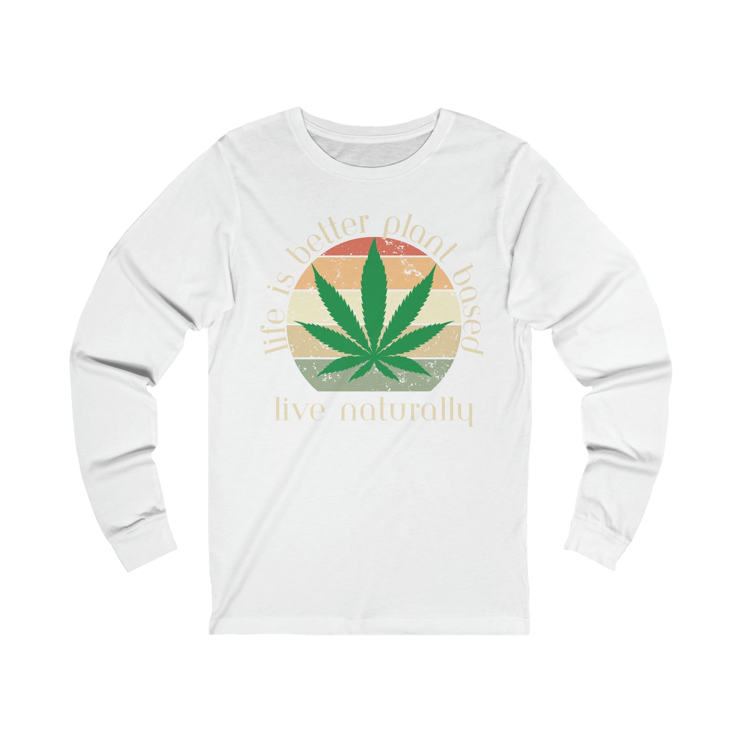 Life is Better Plant Based Long Sleeve Tee