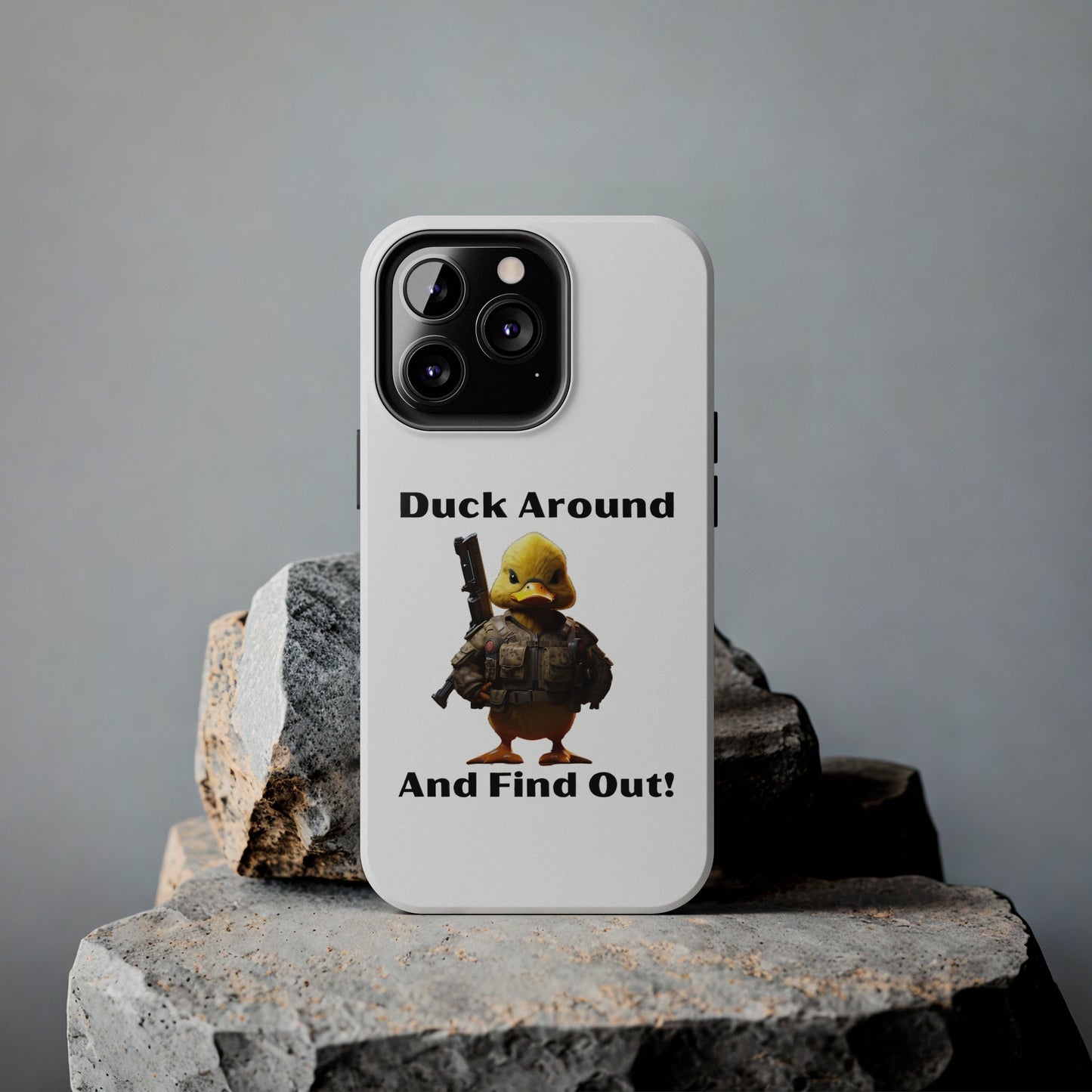 Duck Around Tough iPhone Cases