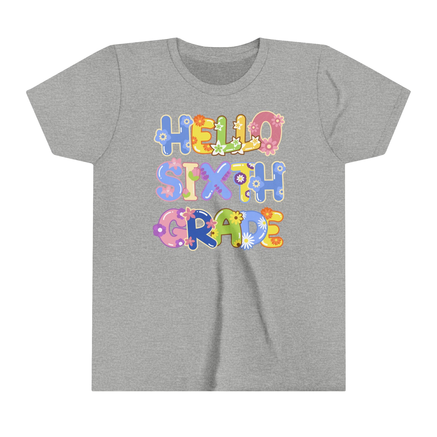 Hello Sixth Grade Youth Short Sleeve Tee