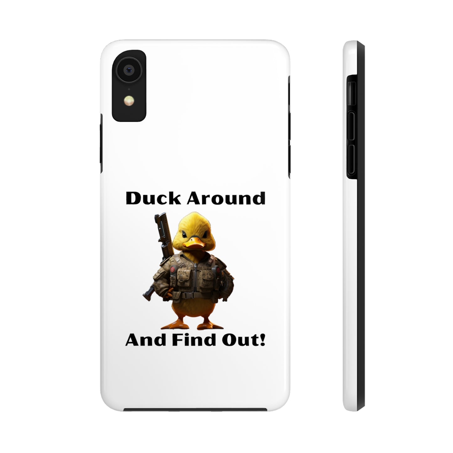 Duck Around Tough iPhone Cases