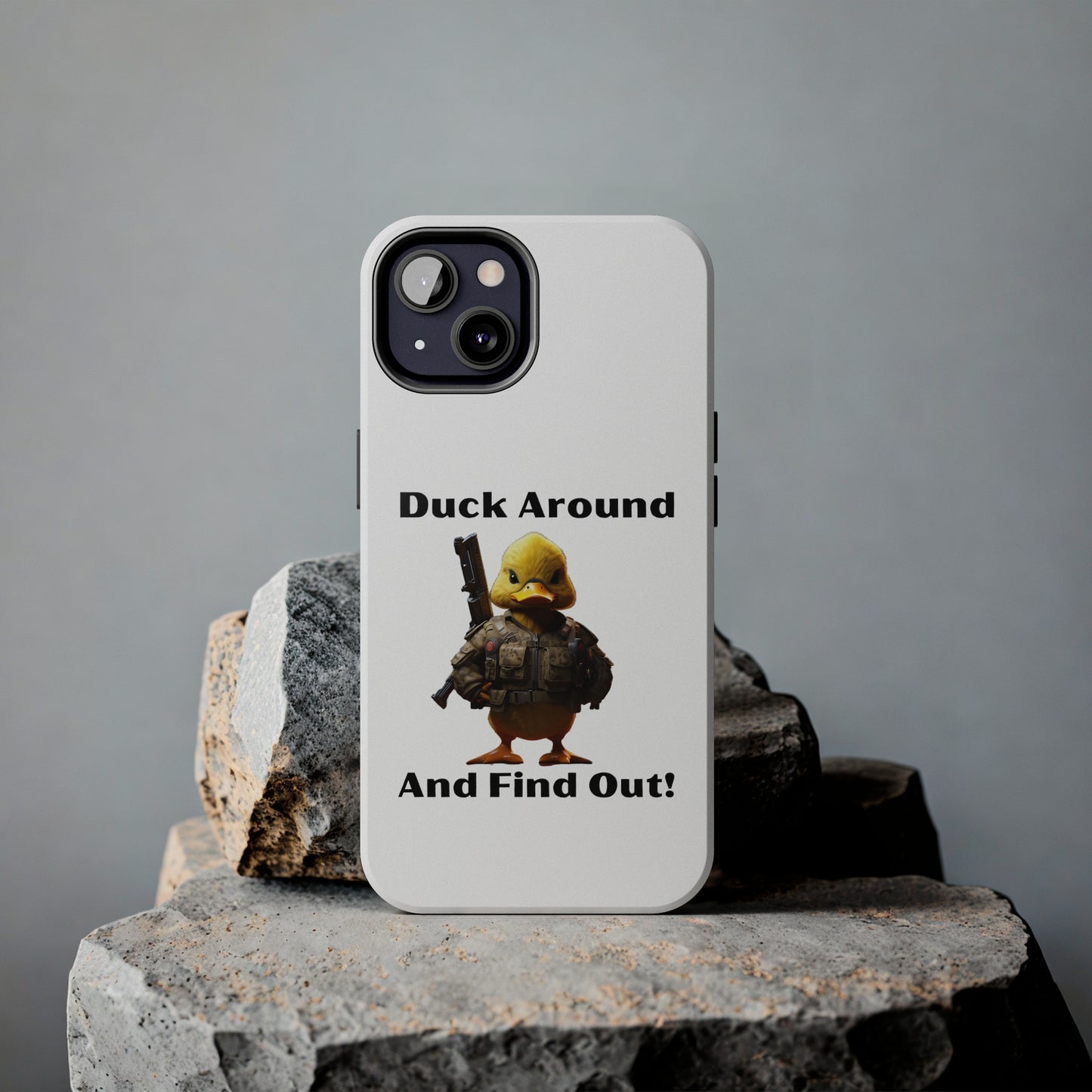 Duck Around Tough iPhone Cases