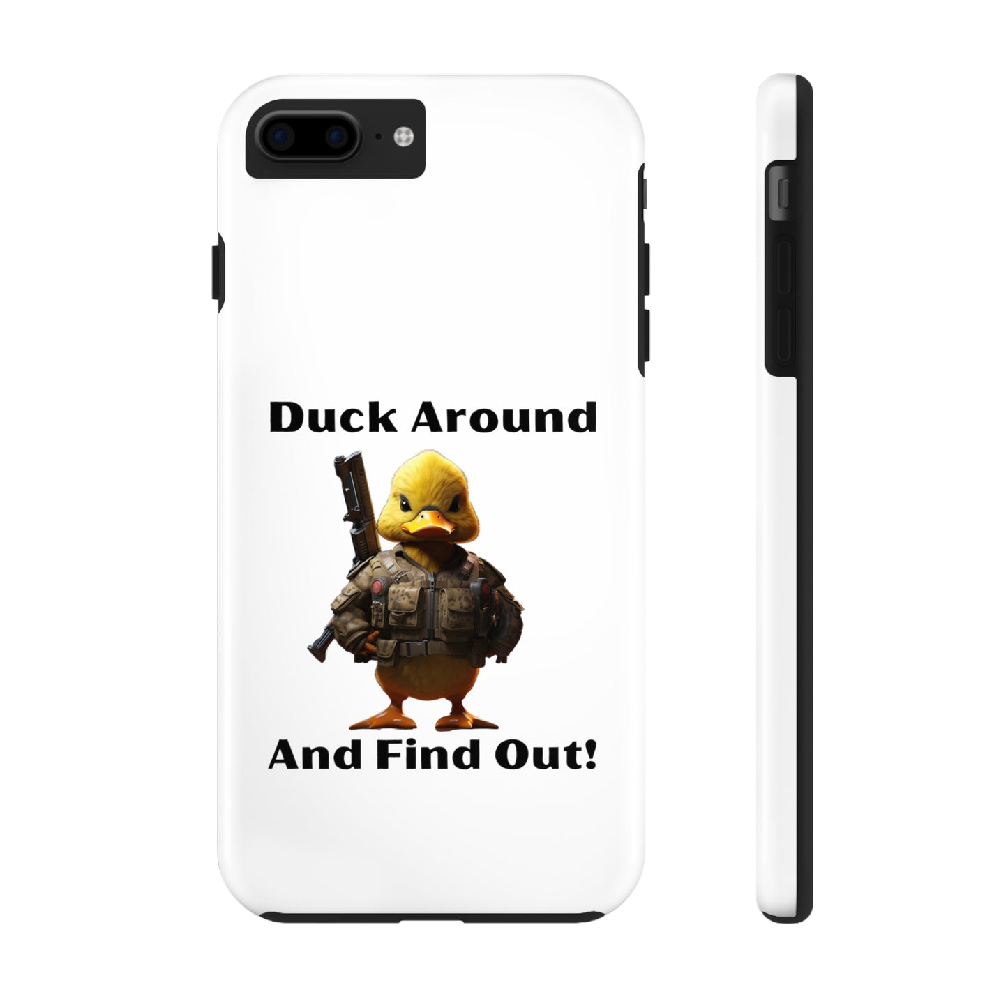 Duck Around Tough iPhone Cases