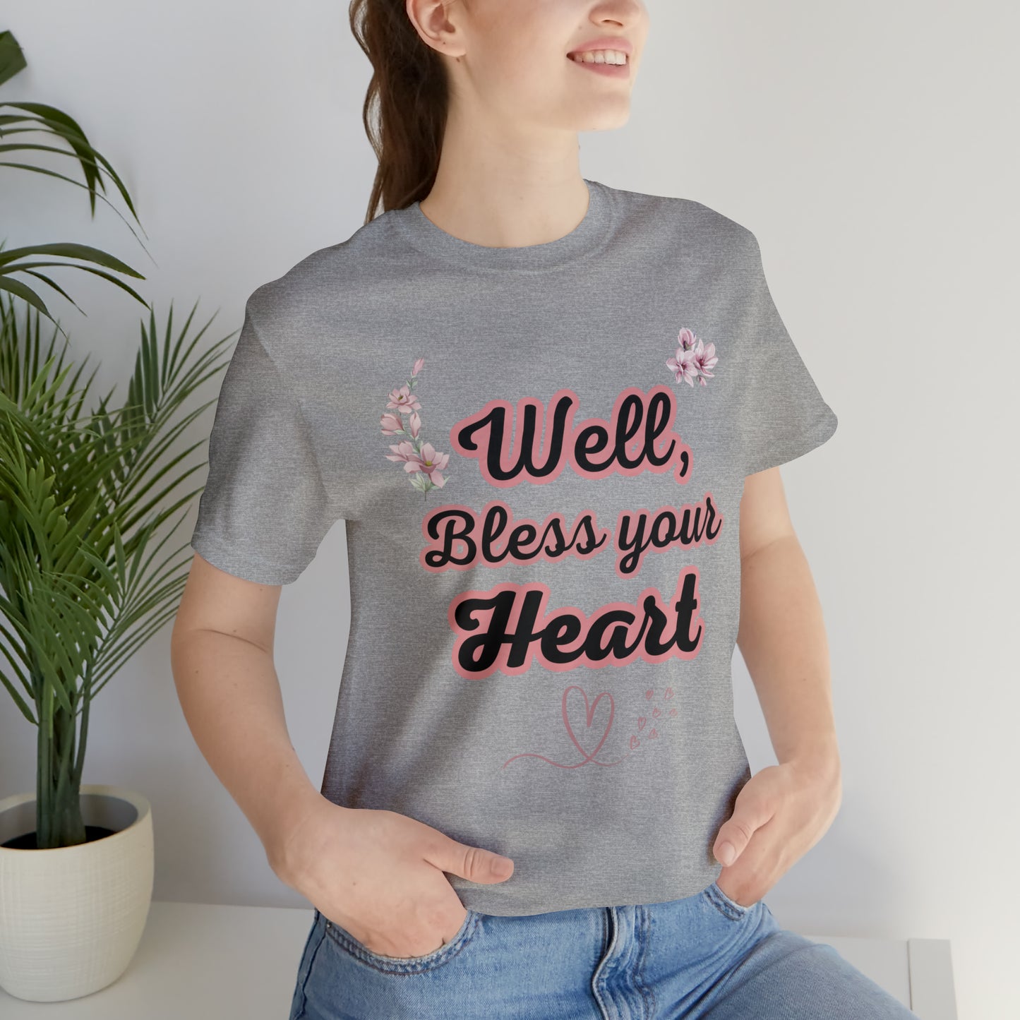 Bless Your Heart Tshirt