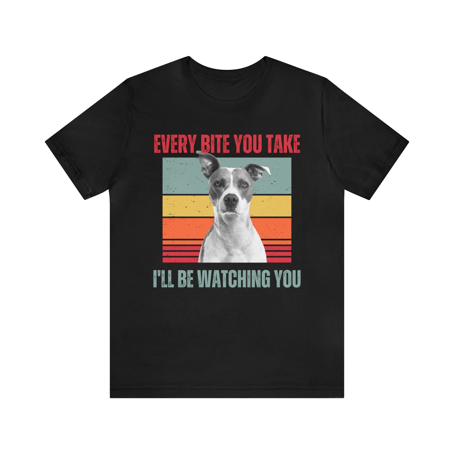 Dog every bite 6 Unisex Jersey Short Sleeve Tee