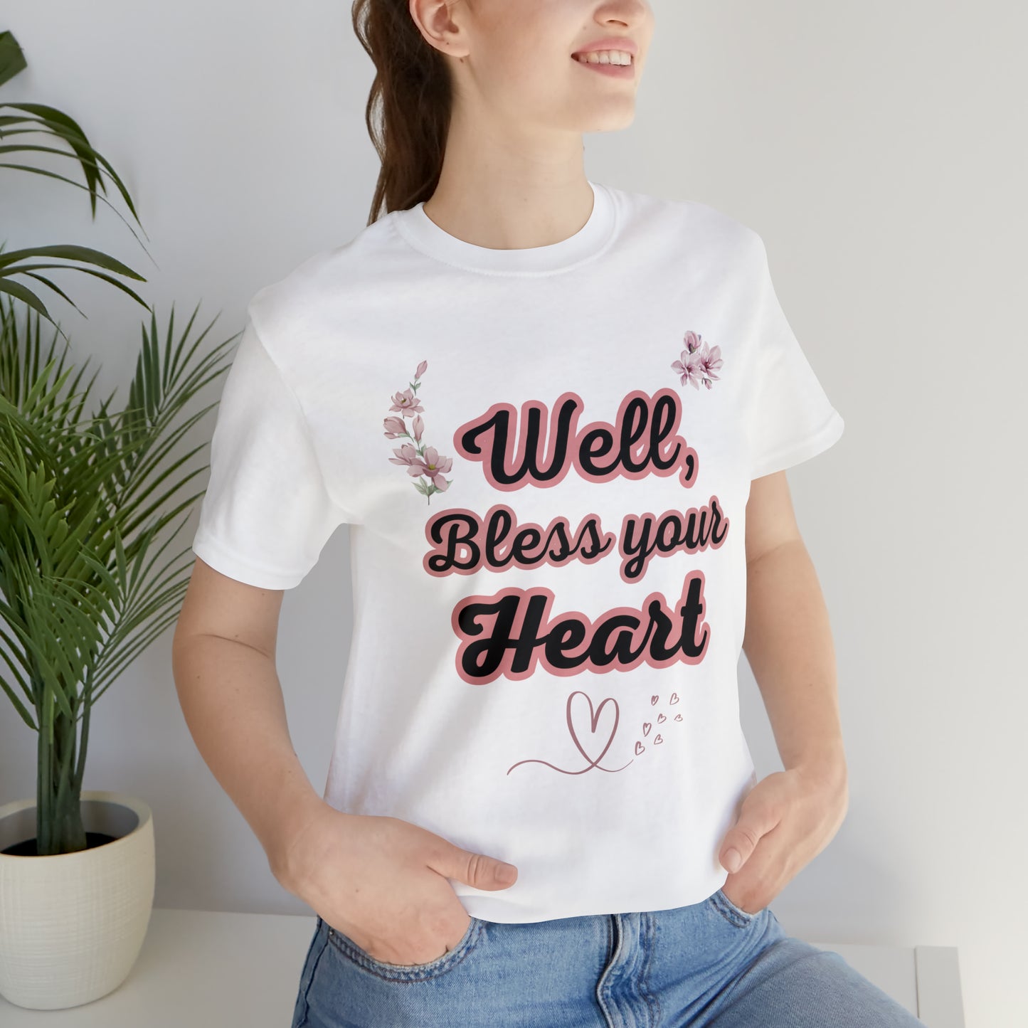 Bless Your Heart Tshirt