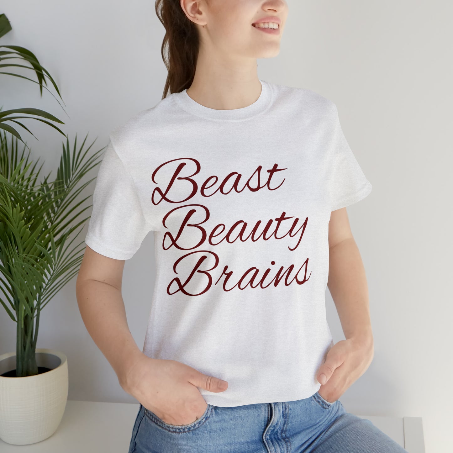 Beast Beauty Brains Unisex Jersey Short Sleeve Tee