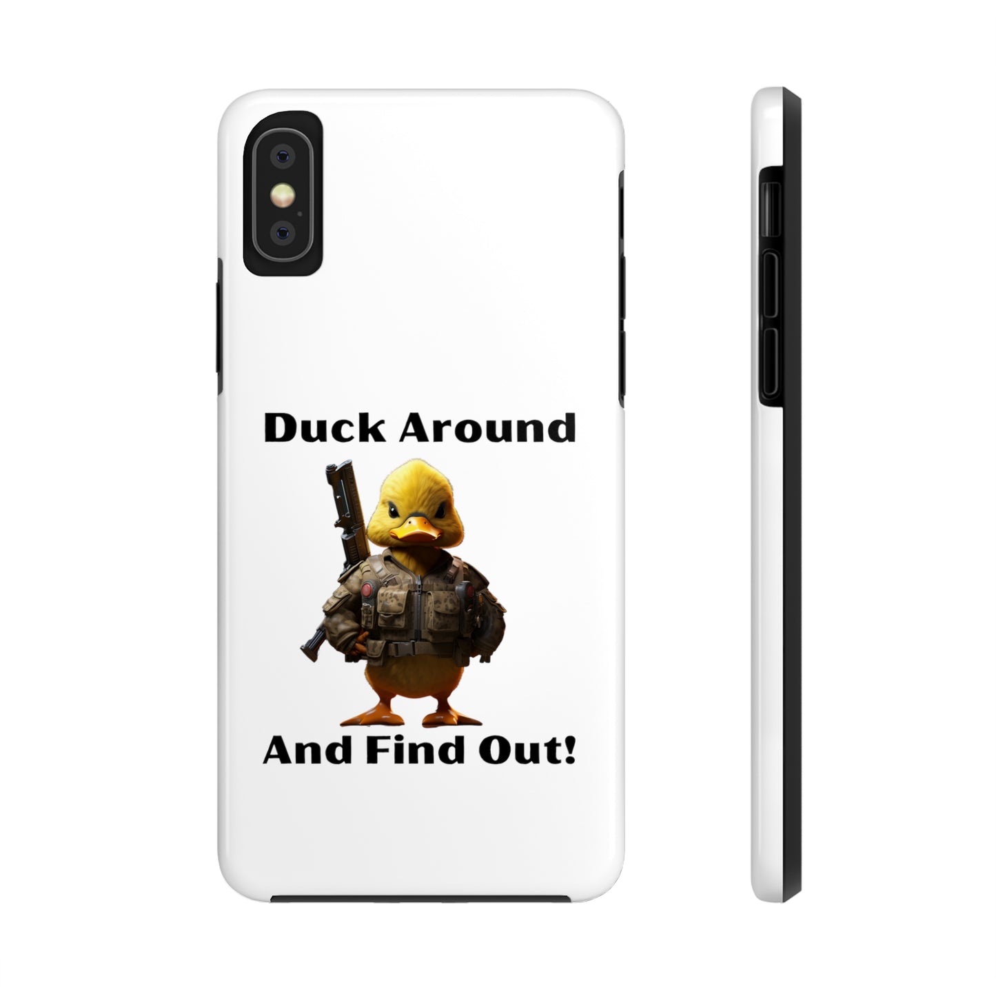 Duck Around Tough iPhone Cases