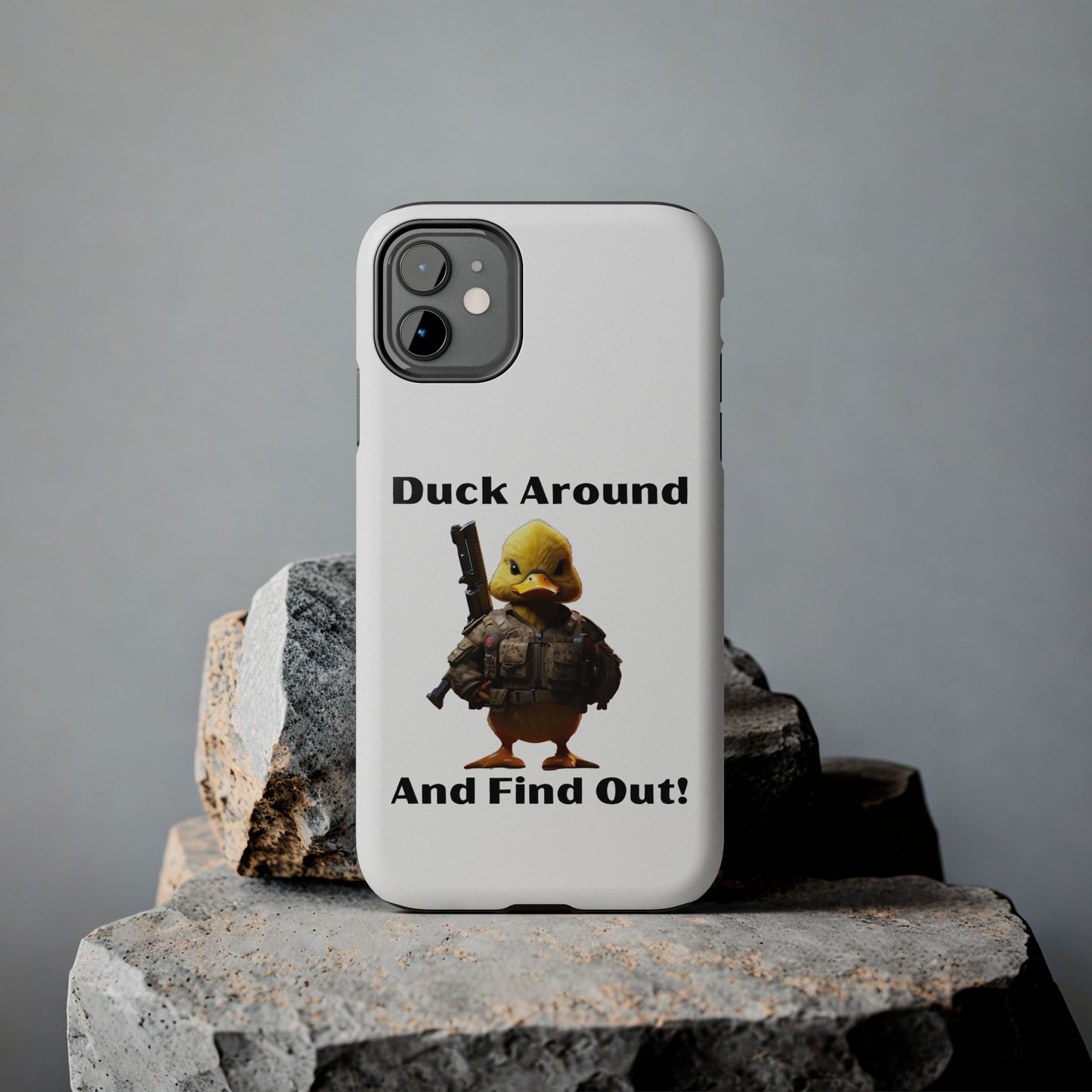 Duck Around Tough iPhone Cases