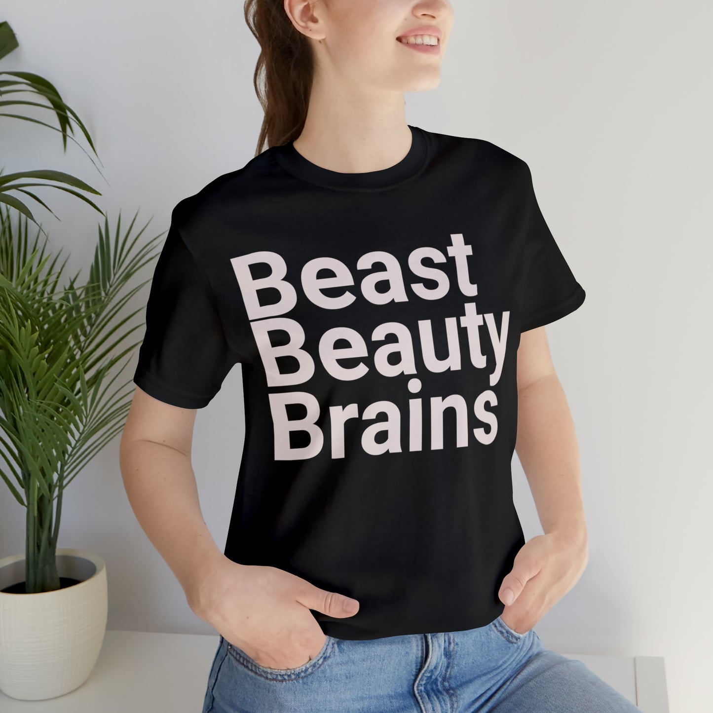 Beast Beauty Brains Unisex Jersey Short Sleeve Bella Canvas Tee