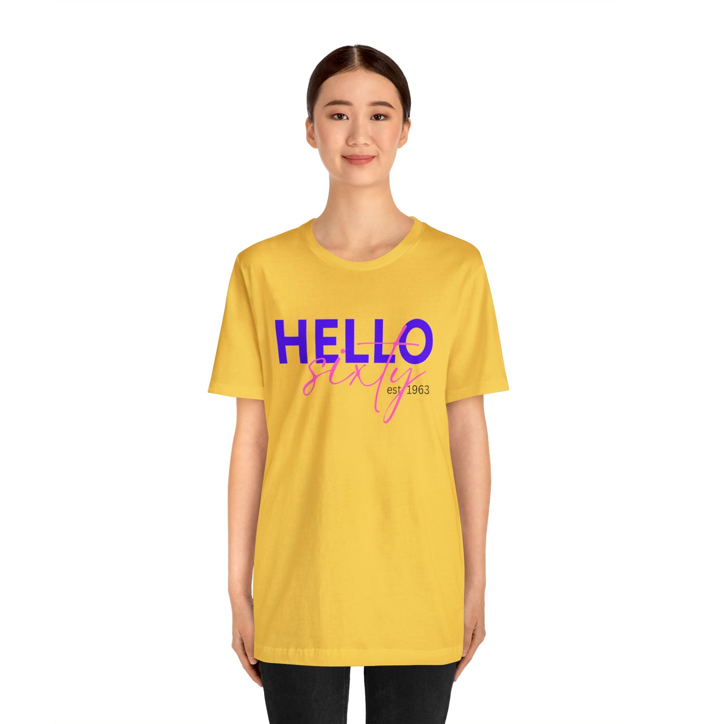 Hello Sixty Unisex Jersey Short Sleeve Tee