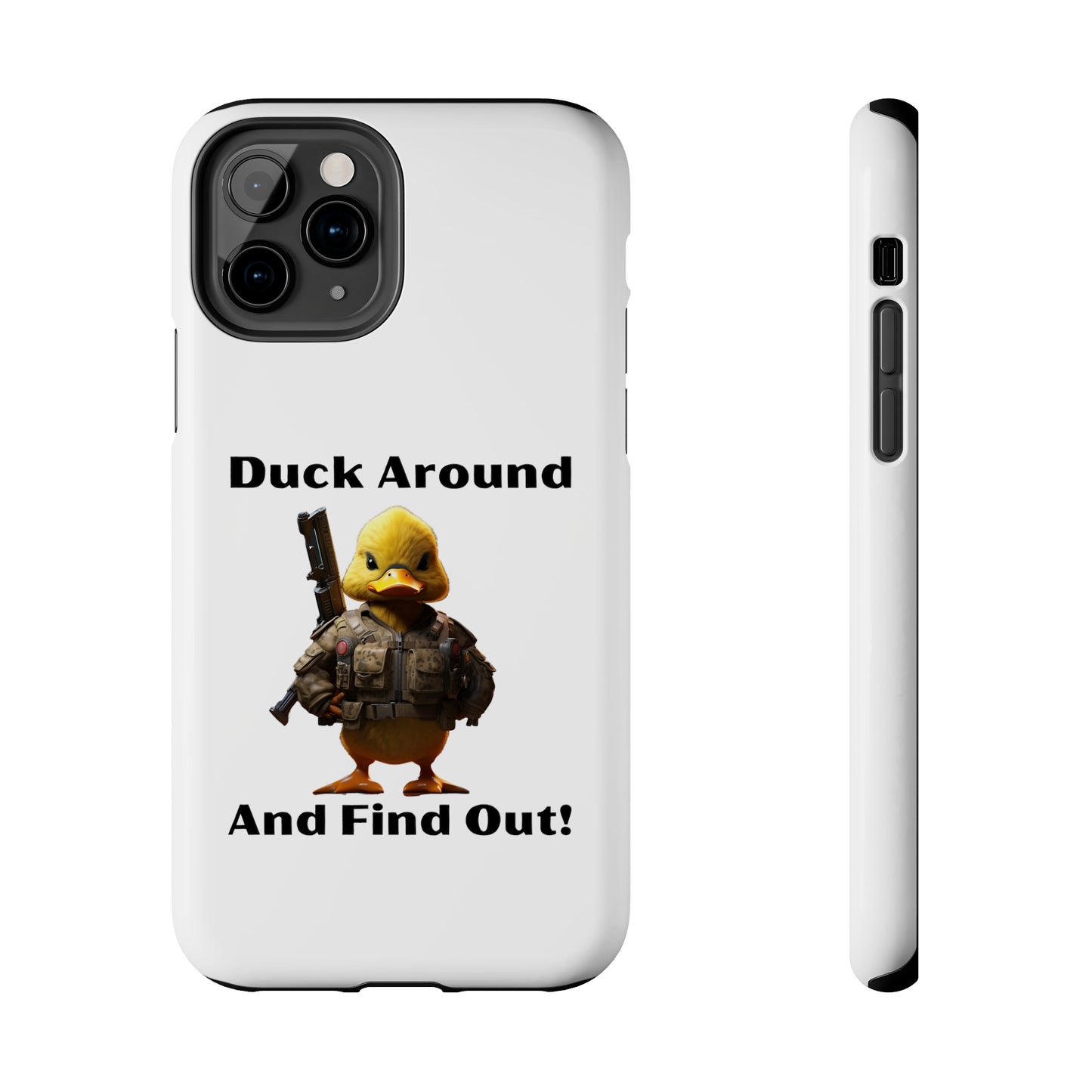 Duck Around Tough iPhone Cases