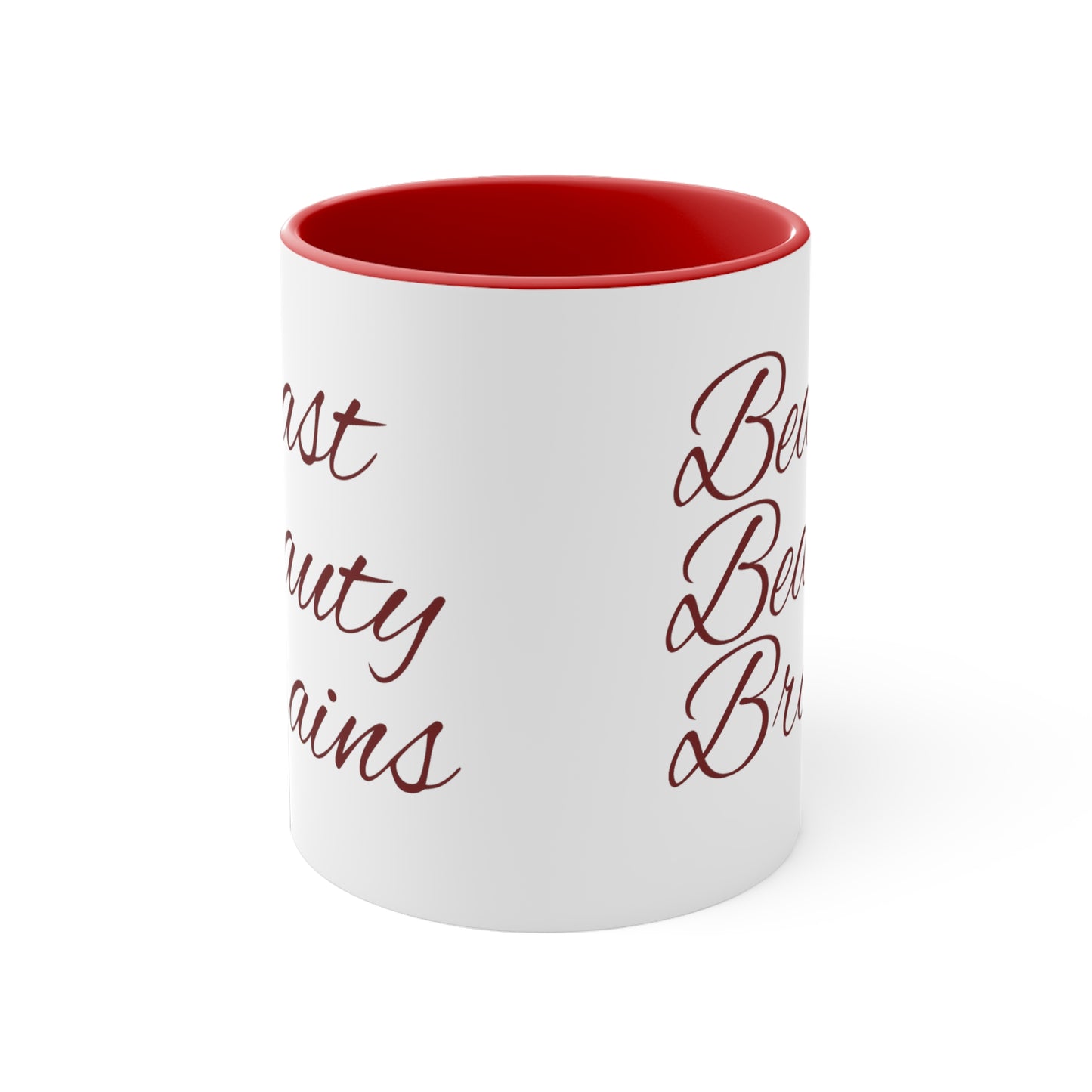 Beast Beauty Brains Coffee Mug, 11oz White with Red Mug