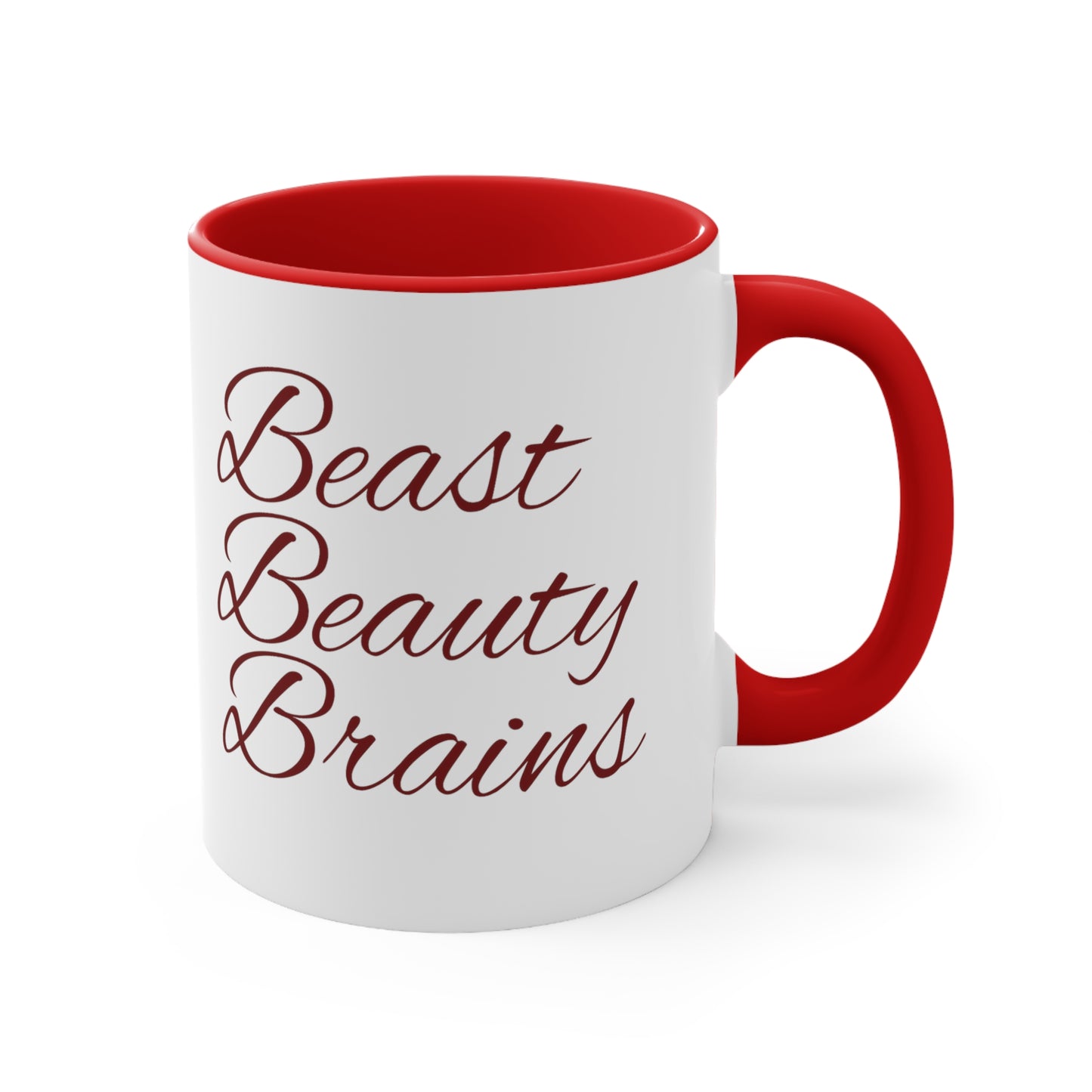 Beast Beauty Brains Coffee Mug, 11oz White with Red Mug