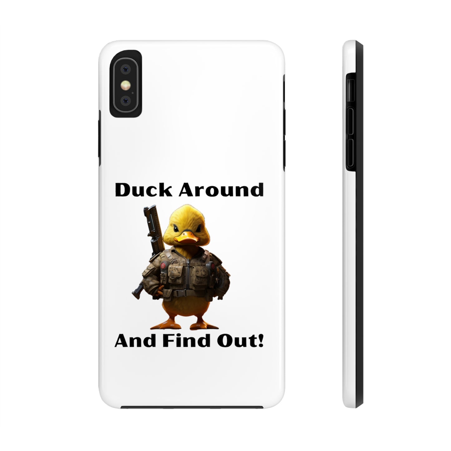 Duck Around Tough iPhone Cases