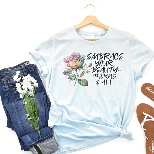 Embrace Beauty Thorns Tee